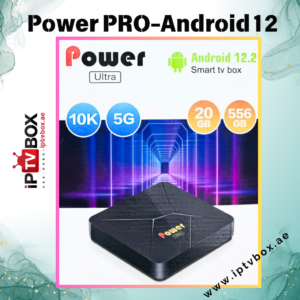 Power PRO New Smart TV BOX- Android12- RAM 20GB-Storage 556 GB-10K UHD